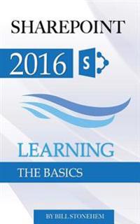 Sharepoint 2016: Learning the Basics