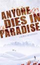 Anyone Dies in Paradise