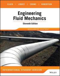 Engineering Fluid Mechanics, 11th Edition International Student Version