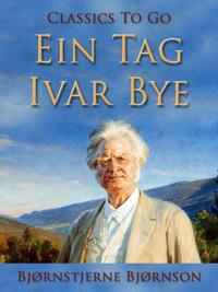 Ein Tag - Ivar Bye