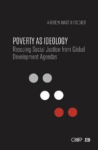 Poverty as Ideology