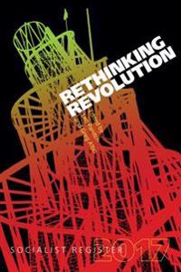 Rethinking Revolution: Socialist Register 2017
