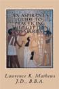 "An Aspirant's Guide to Practicing the Egyptian Mysteries": The Everyday Practice of the Egyptian Mysteries (Shetaut Neter)