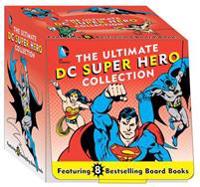 The Ultimate DC Super Hero Collection: 8 Bestselling Board Books