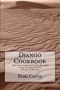 Django Cookbook: Web Development with Django