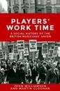 Players' Work Time