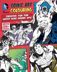 DC Comics Comic Art Colouring for Male Fans