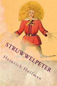Struwwelpeter: Illustrated