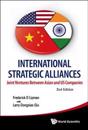 International Strategic Alliances: Joint Ventures Between Asian And Us Companies (2nd Edition)