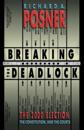 Breaking the Deadlock
