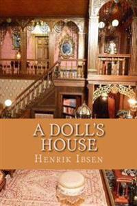 A Doll's House (English Edition)