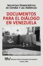 Documentos Para El Diálogo En Venezuela