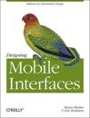 Designing Mobile Interfaces