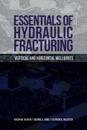 Essentials of Hydraulic Fracturing