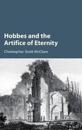 Hobbes and the Artifice of Eternity