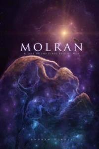 Molran: A Tale of the Final Fall of Man