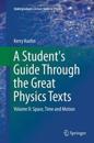 A Student's Guide Through the Great Physics Texts