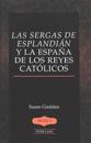Las Sergas de Esplandian y la Espana de los Reyes Catolicos