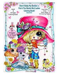 Sherri Baldy My-Besties Pat and the Bird Ladies Coloring Book