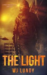 The Light: The Invasion Trilogy Book 3