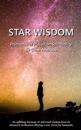 Star Wisdom: Principles of Pleiadian Spirituality
