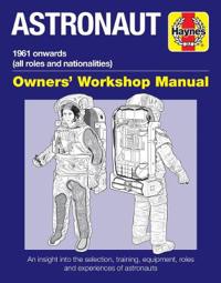 Astronaut Manual: All Models from 1961