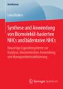 Synthese und Anwendung von Biomolekül-basierten NHCs und bidentaten NHCs