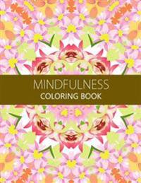 Mindfulness Coloring Book: Reduce Stress and Improve Your Life (Adults and Kids)Coloring Pages for Adults