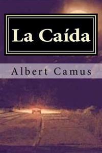 La Caida (Spanish Edition) (Special Edition) (Special Offer)