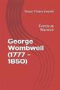 George Wombwell Celebrated Menagerist (177-1850)
