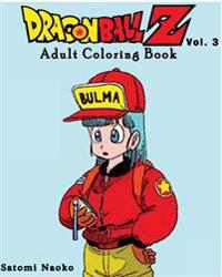 Dragonball Z: Adult Coloring Book Series (Vol.3): Coloring Book