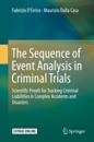 Sequence of Event Analysis in Criminal Trials