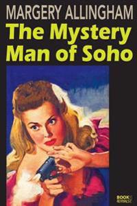The Mystery Man of Soho