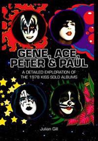 Gene, Ace, Peter & Paul