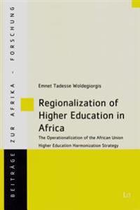 Regionalization of Higher Education in Africa