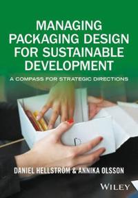 Managing Packaging Design for Sustainable Development: A Compass for Strategic Directions