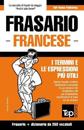Frasario Italiano-Francese e mini dizionario da 250 vocaboli