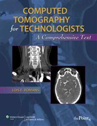 Computed Tomography for Technologists: Textbook and Exam Review Package