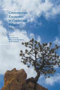 Contemporary Encounters in Gender and Religion