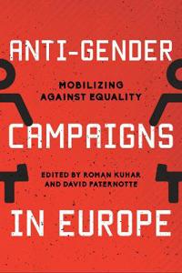 Anti-gender Campaigns in Europe