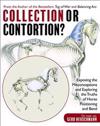 Collection or Contortion?: Exposing the Misconceptions and Exploring the Truths of Horse Positioning and Bend
