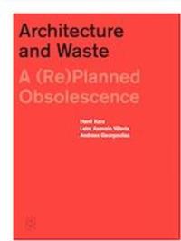 Architecture and Waste