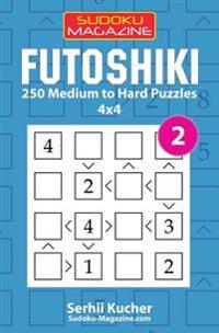Futoshiki - 250 Medium to Hard Puzzles 4x4