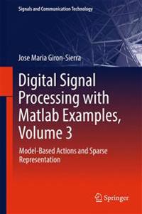 Digital Signal Processing With Matlab Examples