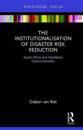 The Institutionalisation of Disaster Risk Reduction