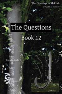 The Questions: Book 12