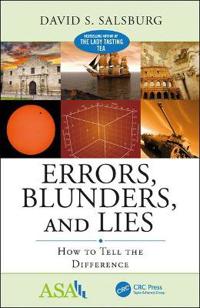 Errors, Blunders and Lies: