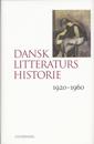 Dansk litteraturs historie-1920-1960