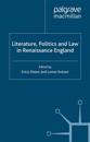 Literature, Politics and Law in Renaissance England