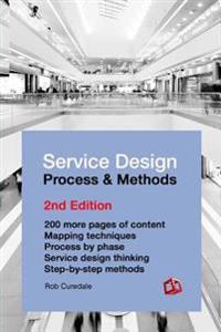 Service Design Process & Methods: 2nd Edition